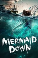 Mermaid Down (2019)