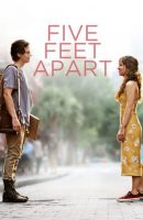 Five Feet Apart (2019)