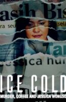 Ice Cold: Murder, Coffee and Jessica Wongso (2023)