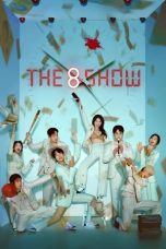 The 8 Show (2024)