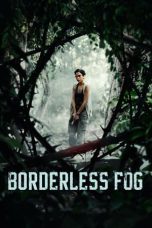 Borderless Fog (Kabut Berduri) 2024